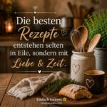 Kochen mit Zeit, Ruhe und Liebe